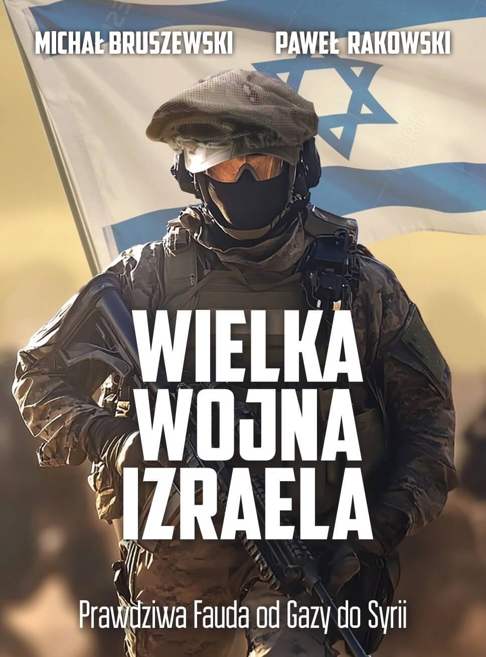 wielka wojna izraela